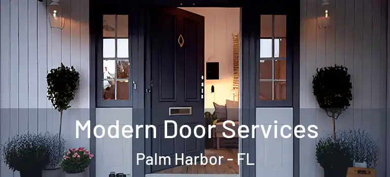 Modern Door Services Palm Harbor - FL